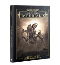 Legions Imperialis The Rise of the Dark Mechanicum